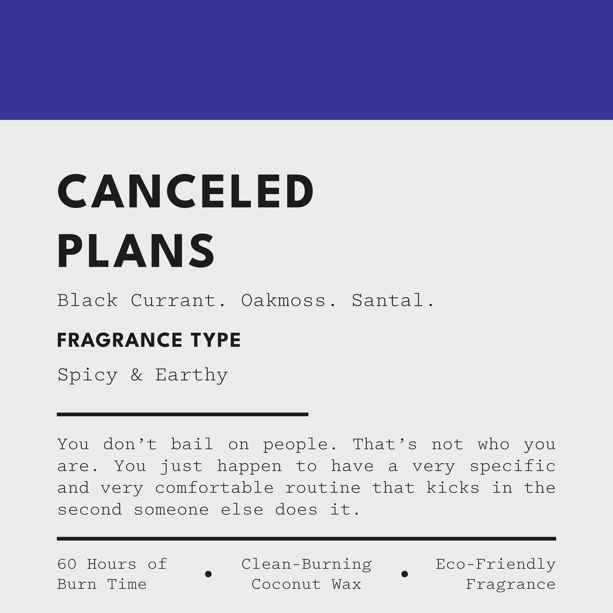 CANCELED PLANS Candle